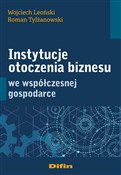 Instytucje... - Wojciech Leoński, Roman Tylżanowski -  books in polish 