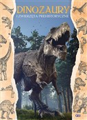 Dinozaury ... - Opracowanie Zbiorowe -  Książka z wysyłką do UK