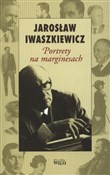 Portrety n... - Jarosław Iwaszkiewicz -  foreign books in polish 