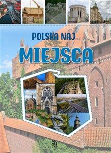 Picture of Miejsca. Polska NAJ…