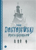 Bracia Kar... - Fiodor Dostojewski -  books in polish 