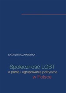 Obrazek Społeczność LGBT a partie i ugrupowania polityczne w Polsce