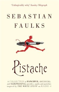 Picture of Pistache by Sebastian Faulks