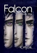Falcon Na ... - Katarzyna Wycisk - Ksiegarnia w UK