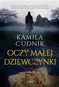 Oczy małej... - Kamila Cudnik -  Polish Bookstore 