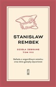 Polska książka : Dzieła zeb... - Stanisław Rembek