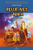 Książka : Felix, Net... - Rafał Kosik