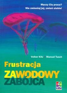 Picture of Frustracja zawodowy zabójca