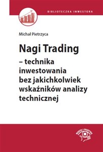 Picture of Nagi Trading technika inwestowania bez jakichkolwiek wskaźników analizy technicznej