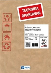 Picture of Technika opakowań Podstawy, materiały, procesy wytwarzania