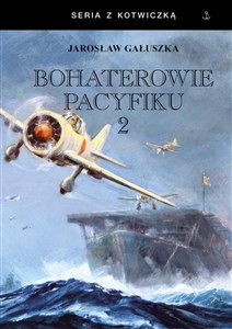 Picture of Bohaterowie Pacyfiku T.2 BR