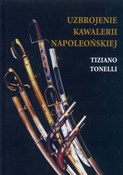 Uzbrojenie... - Tiziano Tonelli -  books in polish 