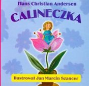 Calineczka... - Hans Christian Andersen -  Polish Bookstore 