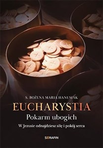 Picture of Eucharystia. Pokarm ubogich