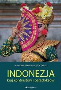 Obrazek Indonezja Kraj kontrastów i paradoksów