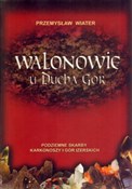 Walonowie ... - Przemysław Wiater -  Książka z wysyłką do UK