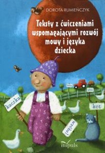Picture of Teksty z ćwiczeniami wspomagającymi rozwój mowy i języka dziecka