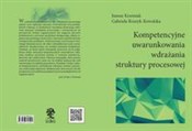 Kompetency... - Janusz Kraśniak, Gabriela Roszyk-Kowalska -  foreign books in polish 