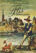 Flis a spr... - Michał Pawilno-Pacewicz -  foreign books in polish 