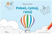 Pokaż, rym... - Maria Kieś -  books from Poland