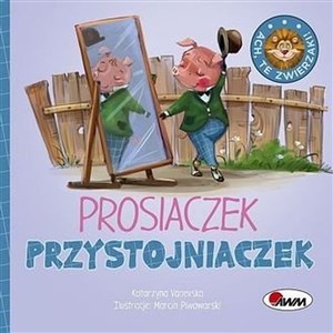 Picture of Ach te zwierzaki Prosiaczek Przystojniaczek