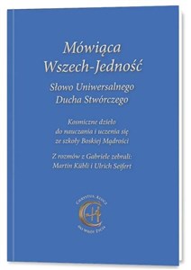 Obrazek Mówiąca Wszech-Jedność Słowo Uniwersalnego Ducha..