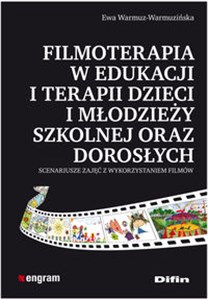 Obrazek Filmoterapia w edukacji i terapii dzieci i młodzieży szkolnej oraz dorosłych