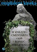 Polska książka : W zakątku ... - Magdalena Kawka