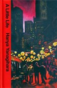 Książka : A Little L... - Hanya Yanagihara