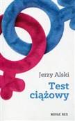 Test ciążo... - Jerzy Alski -  books in polish 