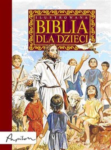 Obrazek Ilustrowana biblia dla dzieci