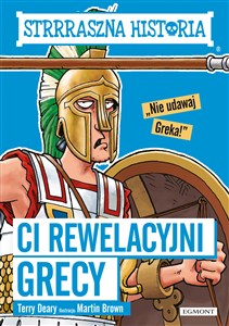 Picture of Strrraszna historia Ci rewelacyjni Grecy