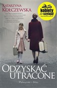 Książka : Odzyskać u... - Katarzyna Kołczewska