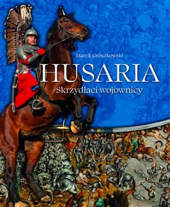 Picture of Husaria Skrzydlaci wojownicy