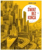 Świat bez ... - Jean-Marc Jancovici, Christope Blain -  foreign books in polish 