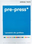 Pre press ... - Gavin Ambrose, Paul Harris -  Polish Bookstore 