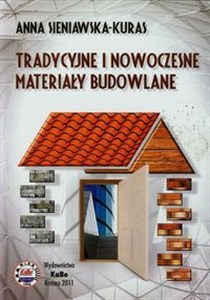 Picture of Tradycyjne i nowoczesne materiały budowlane