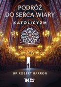 Podróż do ... - Robert Barron -  Polish Bookstore 