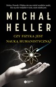 Czy fizyka... - Michał Heller -  foreign books in polish 