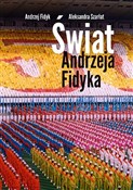Świat Andr... - Andrzej Fidyk, Aleksandra Szarłat -  Polish Bookstore 