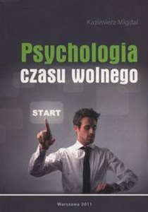 Picture of Psychologia czasu wolnego