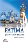 Fatima. Pr... - Opracowanie Zbiorowe - Ksiegarnia w UK