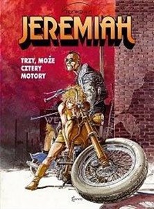Picture of Jeremiah 17 Trzy, może cztery motory