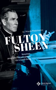 Picture of Fulton Sheen Fenomen programu Life is Worth Living