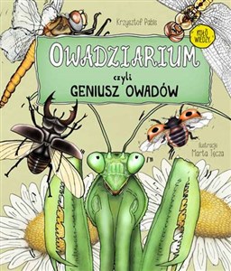 Picture of Owadziarium, czyli geniusz owadów