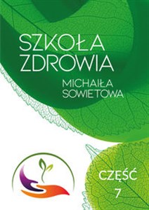 Picture of Szkoła Zdrowia Michaiła Sowietowa Część 7 Addenda