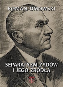 Picture of Separatyzm Żydów i jego źródła