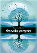 Mozaika po... - Krzysztof Faltyn -  books from Poland