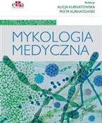 Zobacz : Mykologia ... - A. Kurnatowska, P. Kurnatowski