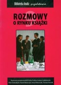 Książka : Rozmowy o ... - Kuba Frołow, Łukasz Gołębiewski, Piotr Dobrołęcki
